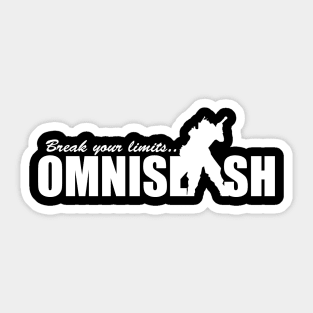 Break Your Limits - Omnislash Sticker